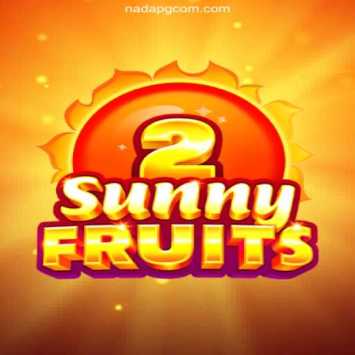 Exploring SunnyFruits2: The Thrilling Slot Game at NadaPG.com